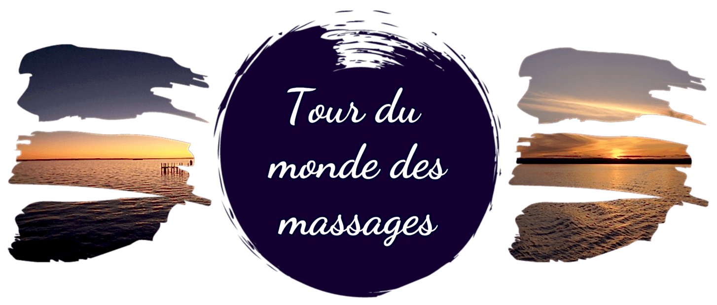 Tour du monde des massages